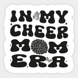 In My Cheer Mom Era Funny Cheerleading Football Cheer Sticker